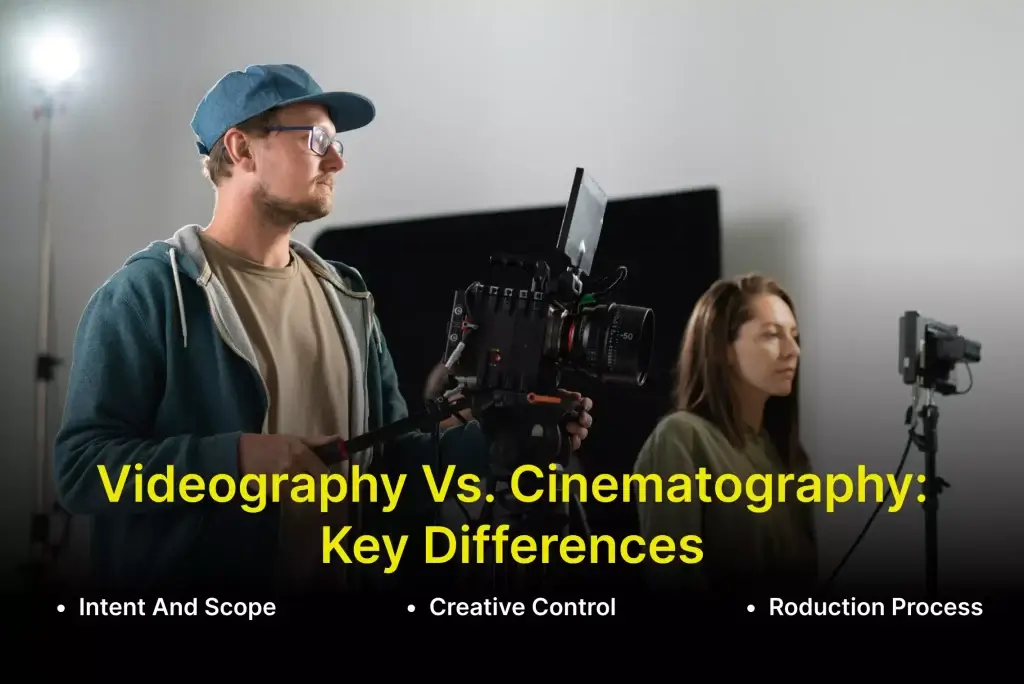 key differences between videogrpahy and cinematography